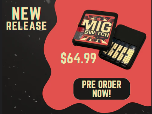 Mig Switch Pre Order_1